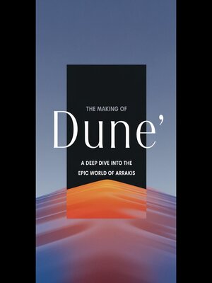 cover image of The Making of 'Dune'